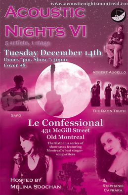 Acoustic Nights 6, hosted by Melina Soochan - 5 artists, 1 stage - December 14 2010. Poster  designed by Mehdi Cee.