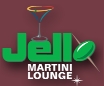 Jello Martini Lounge